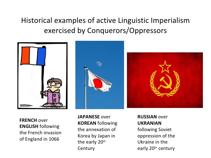Linguistic imperialism from the corridors of history